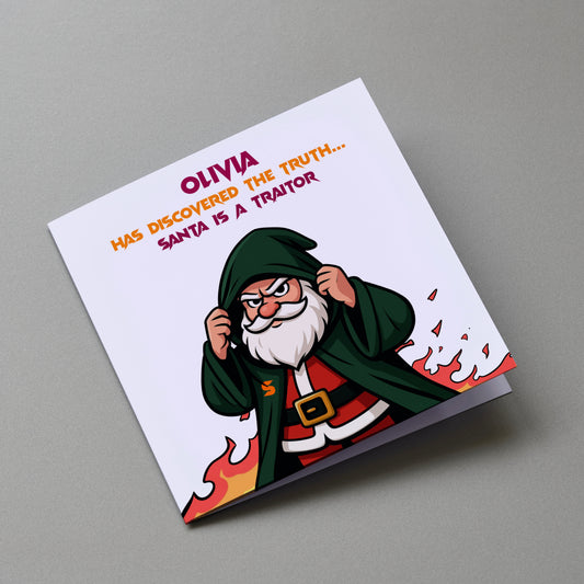Traitors - Santa is a Traitor Christmas Greetings Card