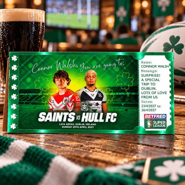 Personalised Saints vs Hull FC Dublin Foil Ticket