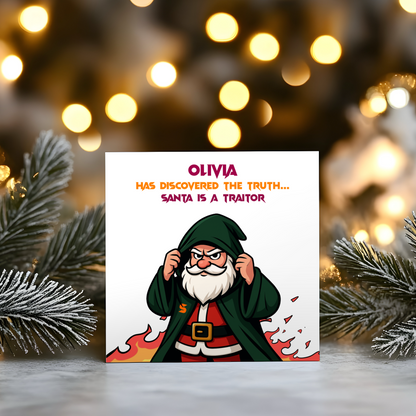 Traitors - Santa is a Traitor Christmas Greetings Card